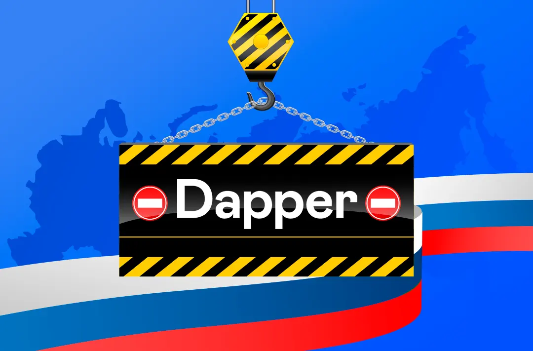 Dapper service froze the assets of Russian users