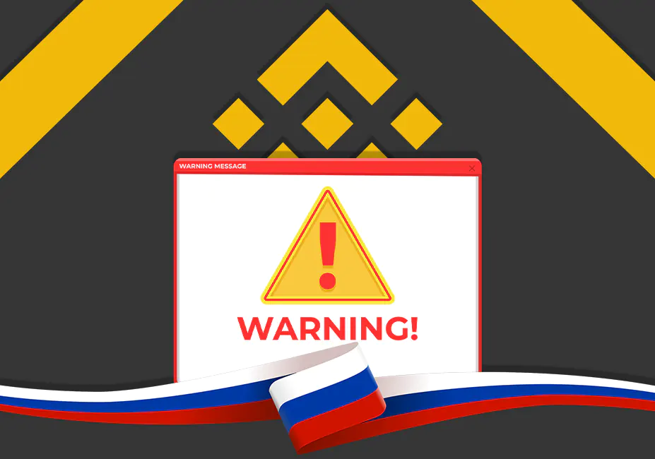 ​Binance notified Russian users of new restrictions