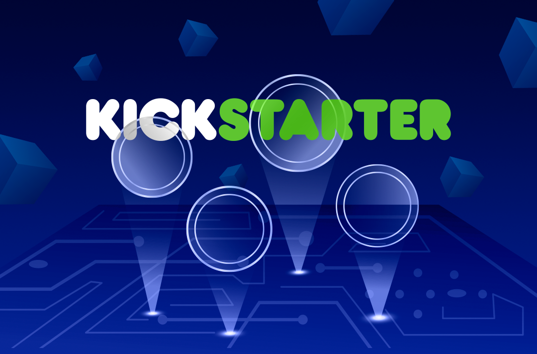 ​Kickstarter will switch to the blockchain in 2022