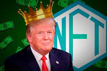 ​Donald Trump makes $4,6 million on the sale of the second series of the NFT collection