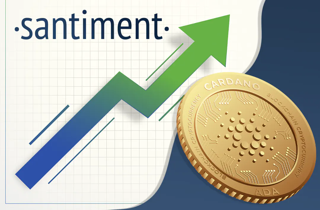 Santiment analysts point to a possible doubling of ADA growth